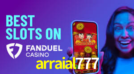 arraial777: A Experiência de Casino com Jogos de Mesa ao Vivo