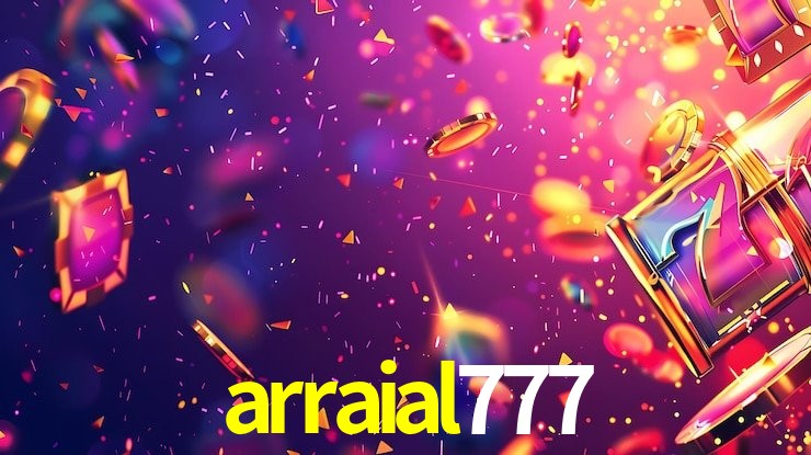 Account Benefits arraial777